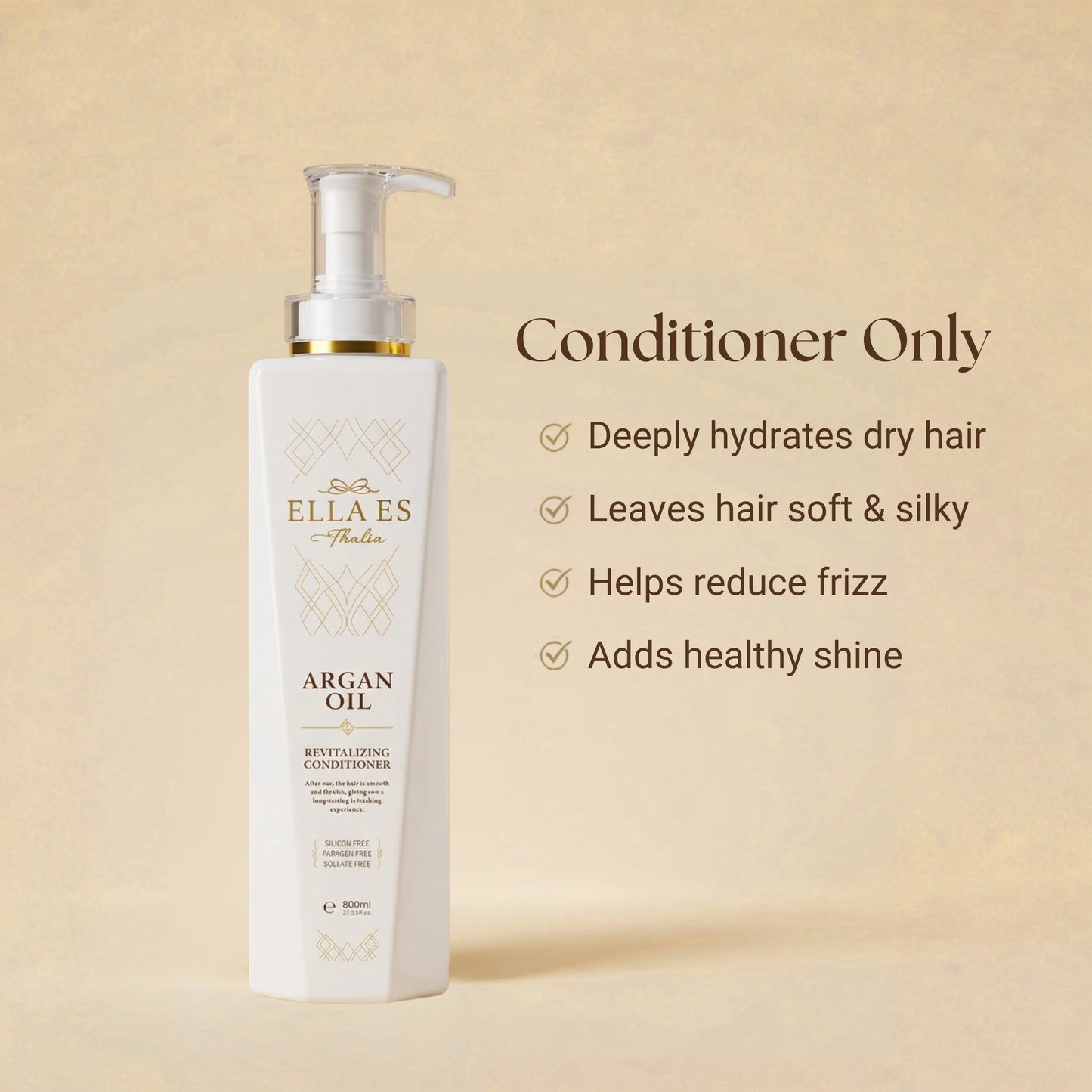 Ella Es Thalia Argan Oil Hair Care | Shampoo Only or Conditioner Only | Hydrating & Frizz Control | 800ml / 27 fl oz